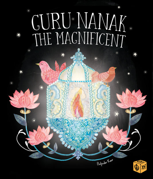 Guru Nanak the Magnificent