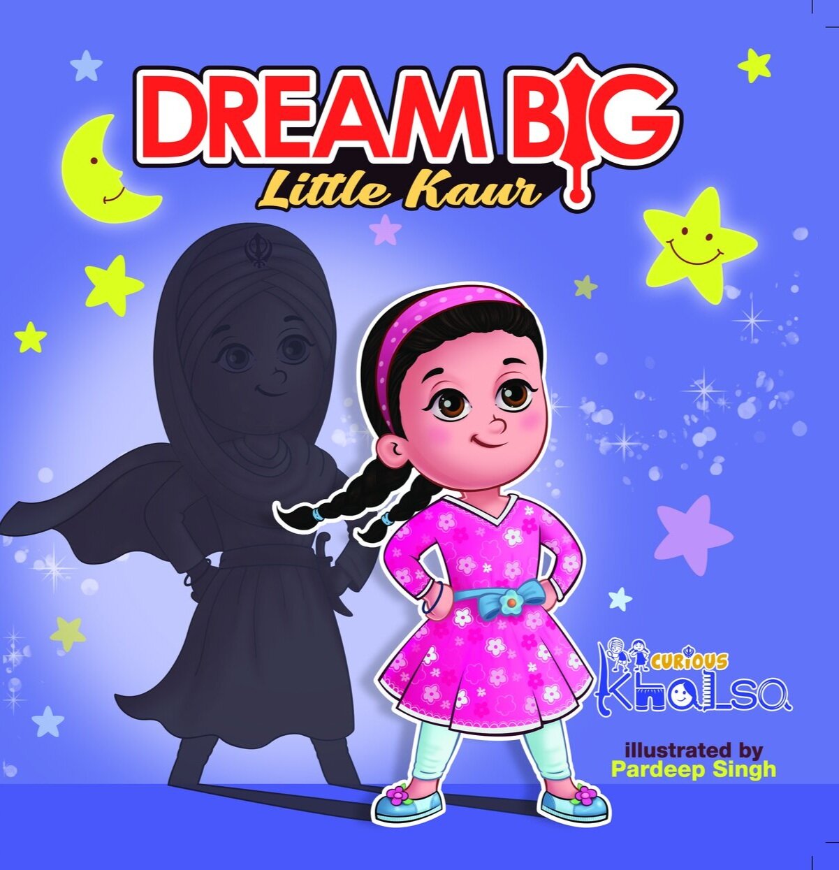 Dream Big, Little Kaur