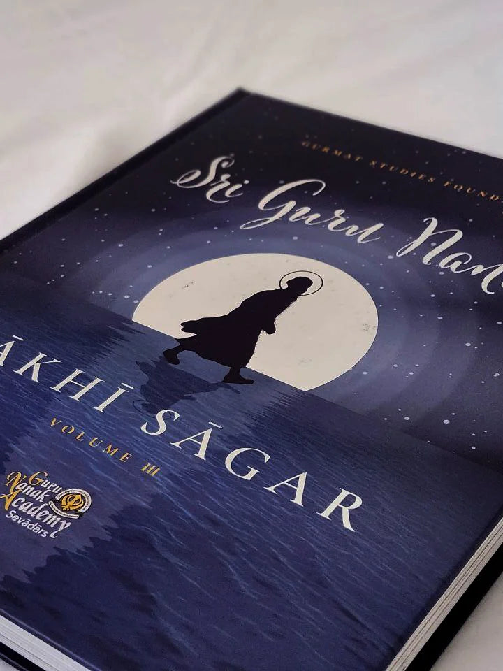 Sri Guru Nanak Sakhi Sagar - vol III